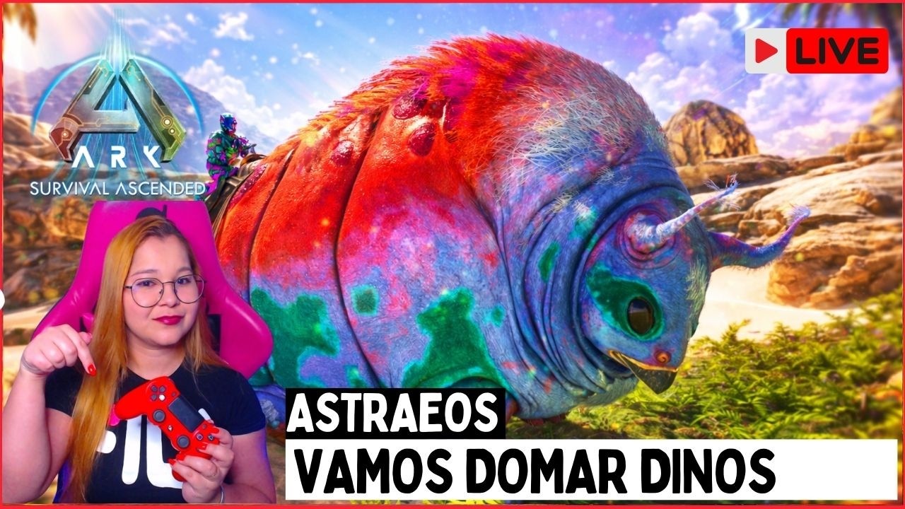 🔴 AO VIVO 🔴 Ark Ascended | Mapa Astraeos | Vamos de DOMAS🏹🦖 !discord !servidor
