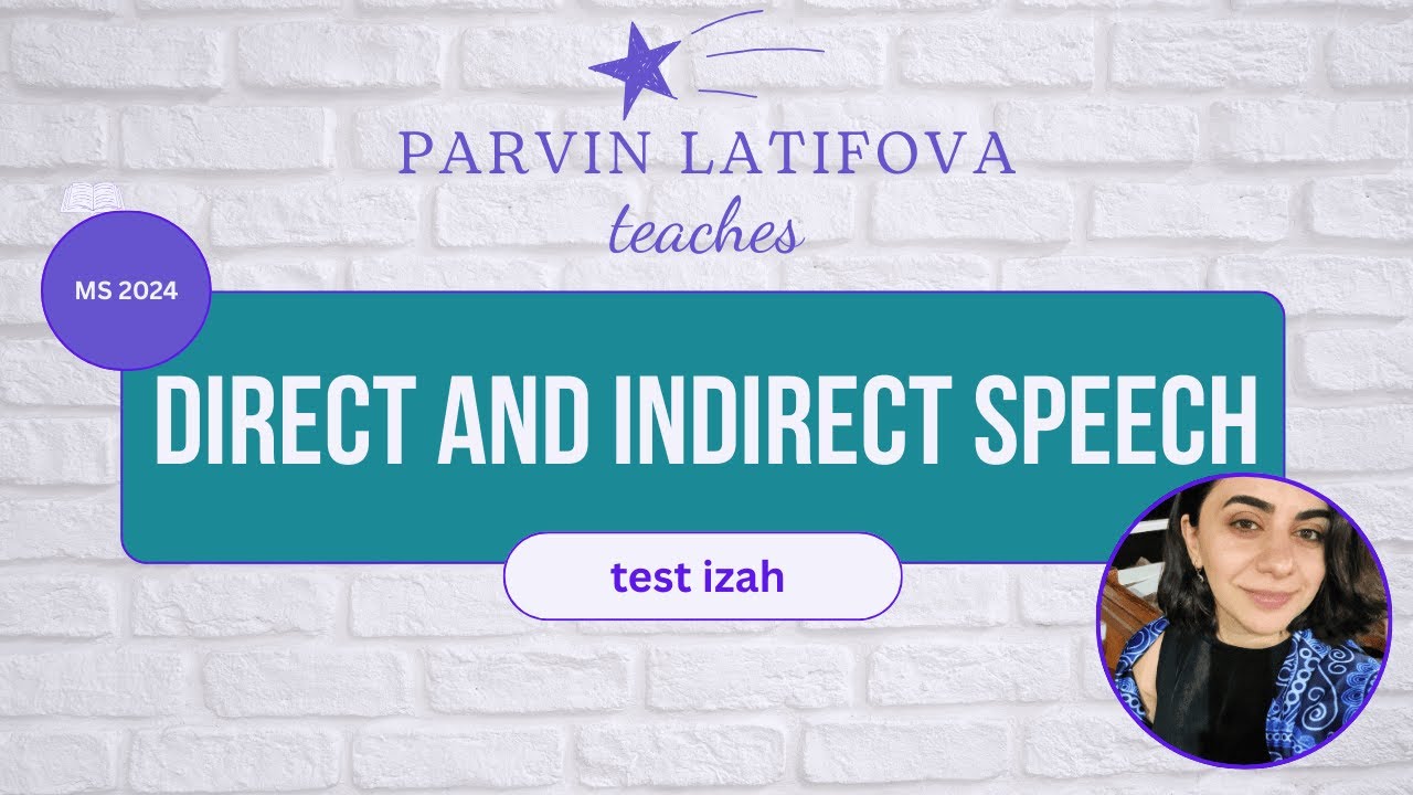 Direct and Indirect speech test izah MS 2024
