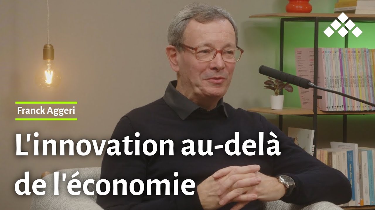 Franck Aggeri | L'innovation au-delà des dogmes économiques (EXTRAIT 3)