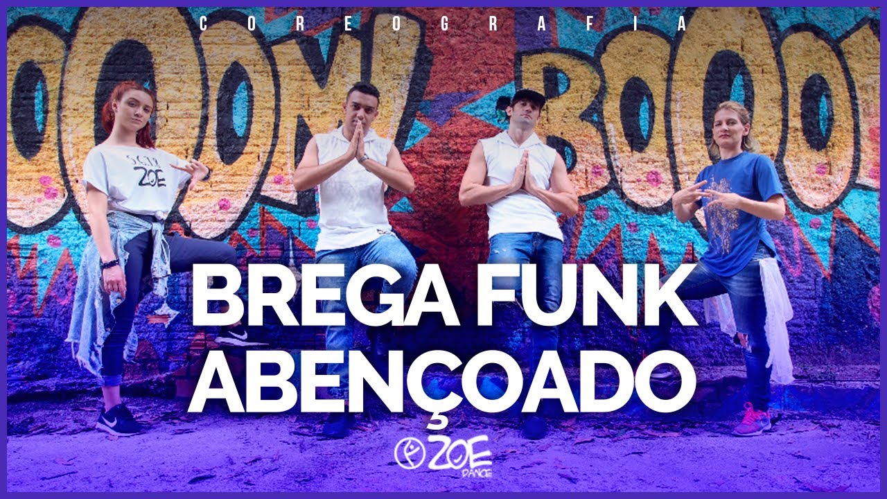 Brega Funk Aben&ccedil;oado - Bruninho Music e Tonz&atilde;o I Zoe Dance (Coreografia Oficial)
