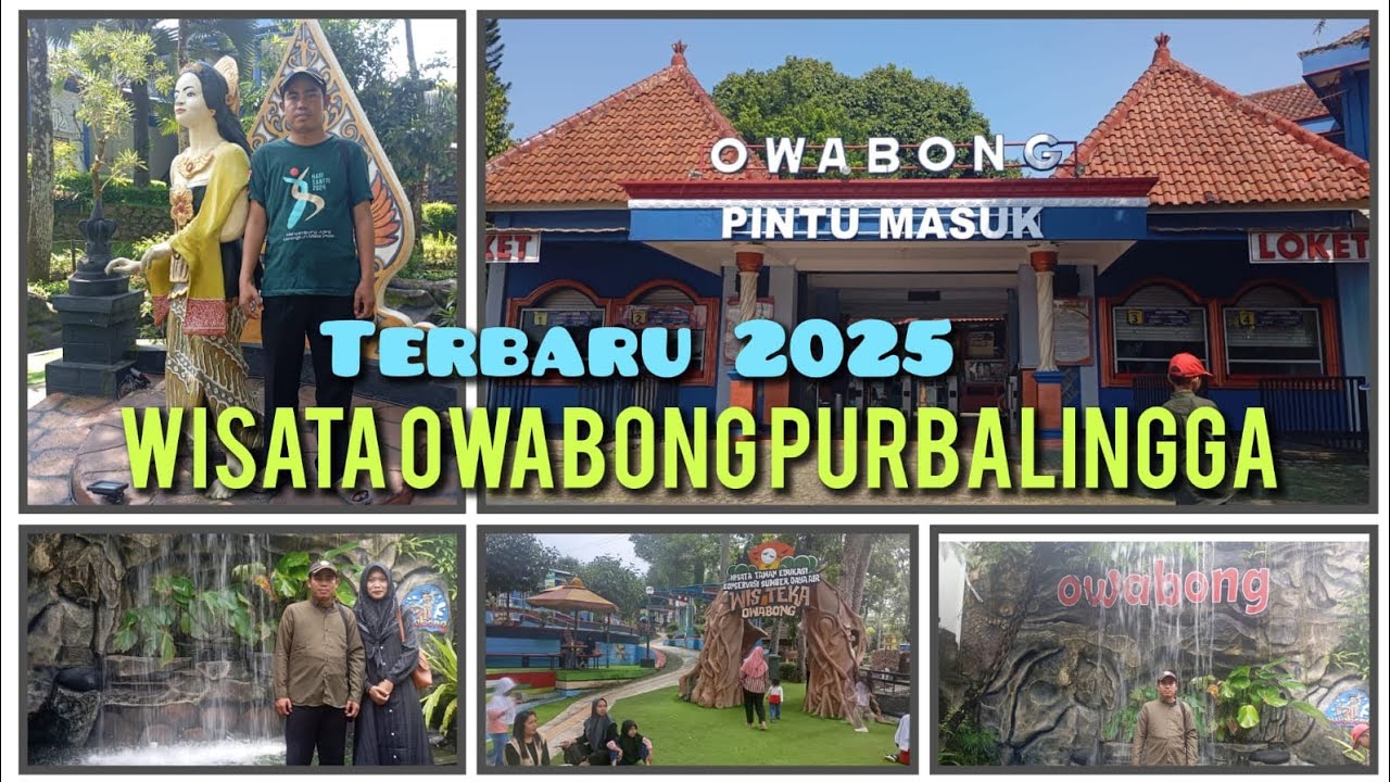 Wisata Owabong Purbalingga terbaru 2025