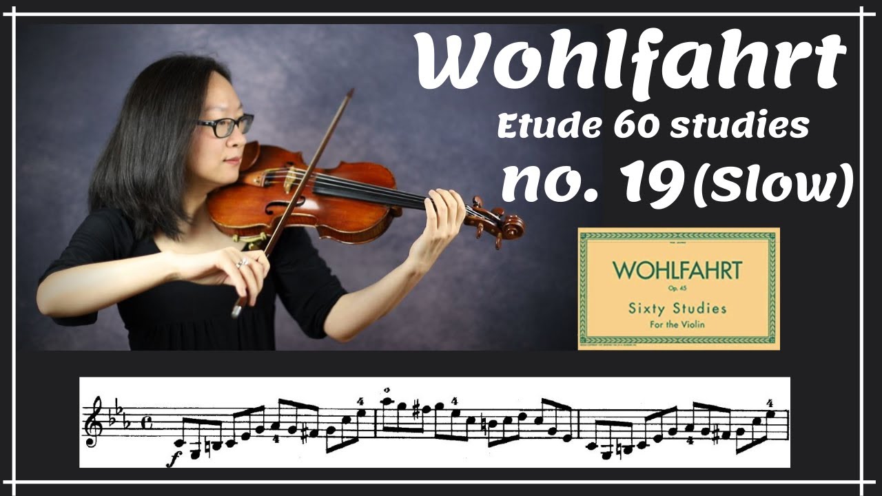 [Wohlfahrt 60 studies for violin] no. 19 (slow)