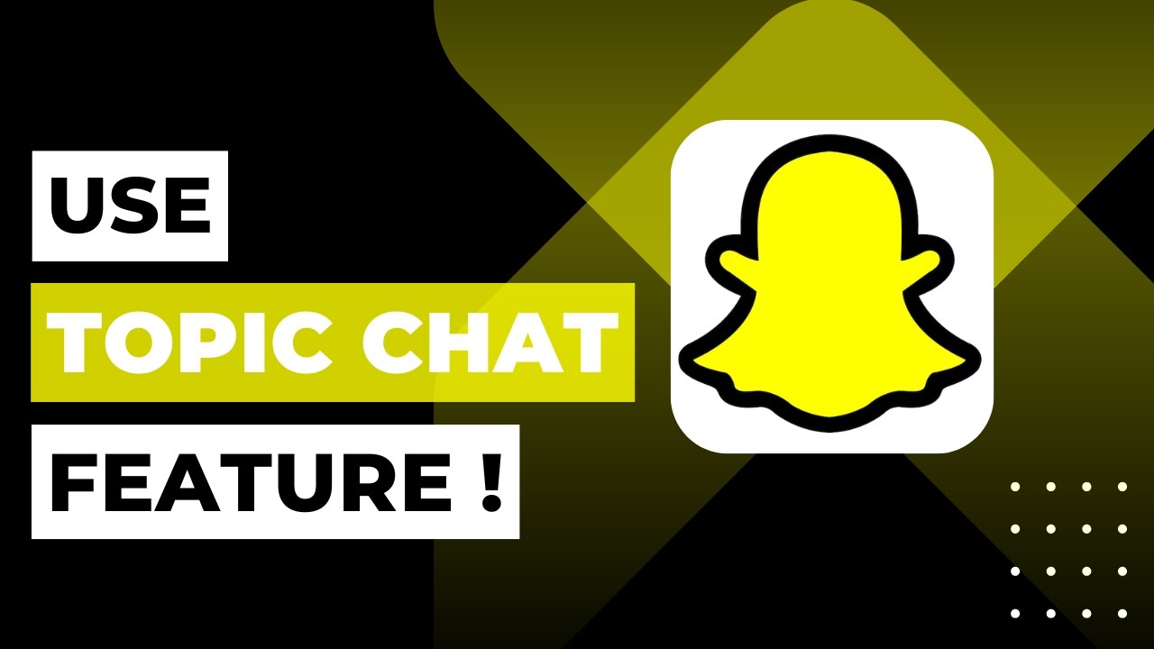 How to Use Snapchat Topics Chat Feature (Step-by-Step Guide)