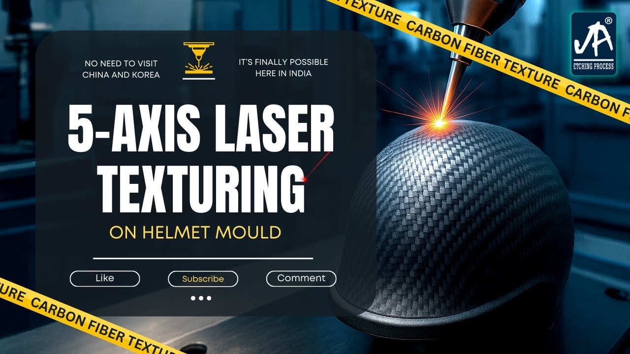 Enhancing Helmet Mold Surfaces with Carbon Fiber Texture Using 5-Axis Laser Technology
