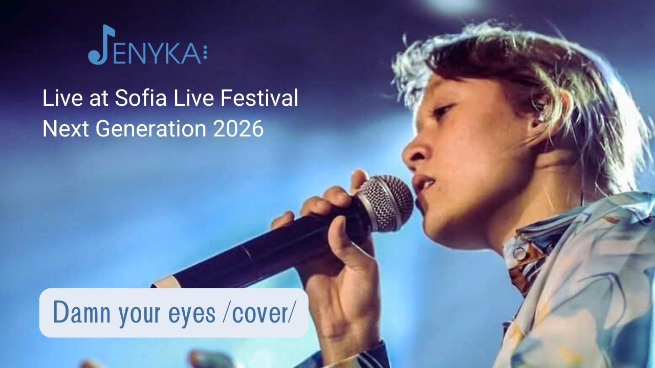 JENYKA – Damn your eyes (Live at Sofia Live Festival – Next Generation 2026)