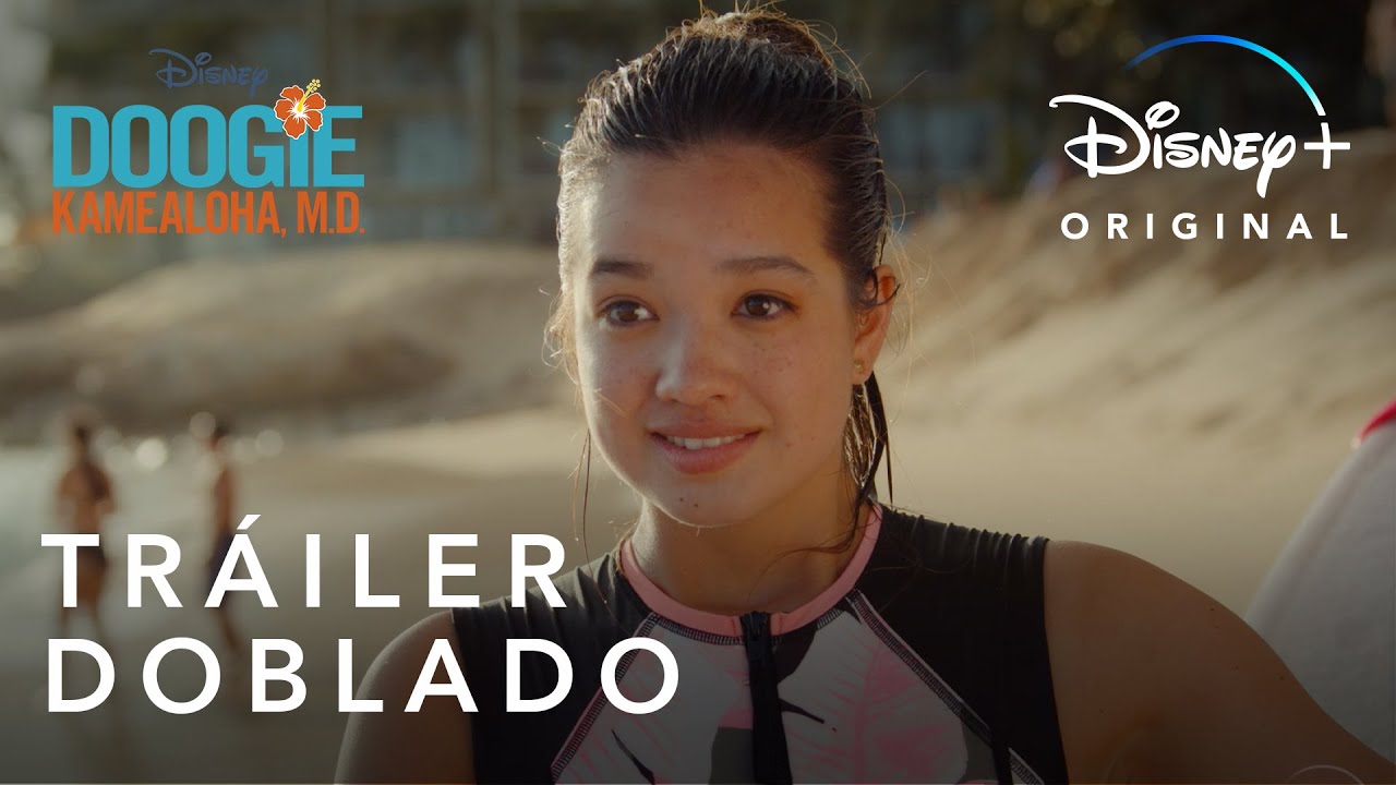 Doogie Kamealoha, M.D. | Tr&aacute;iler Oficial doblado | Disney+