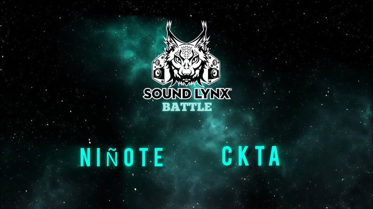 NIÑOTE VS CKTA | SOUND LYNX BATTLE II | FILTROS
