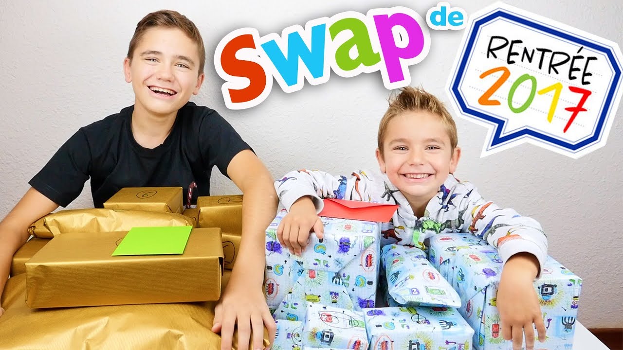SWAP de RENTRÉE SCOLAIRE 2017 entre Frères - Partie 1