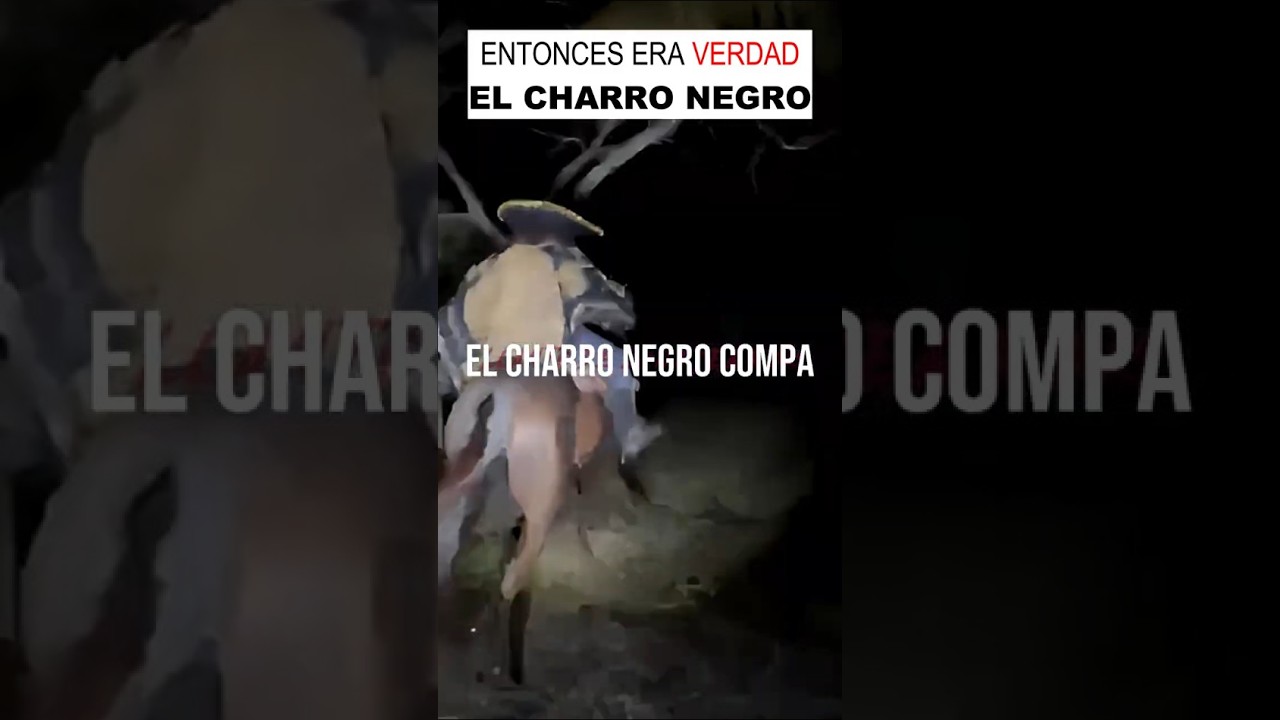 EL CHARRO NEGRO APARECI&Oacute; EN EL RANCHO😱👻 #miedo #terror #terrorifico #creepy