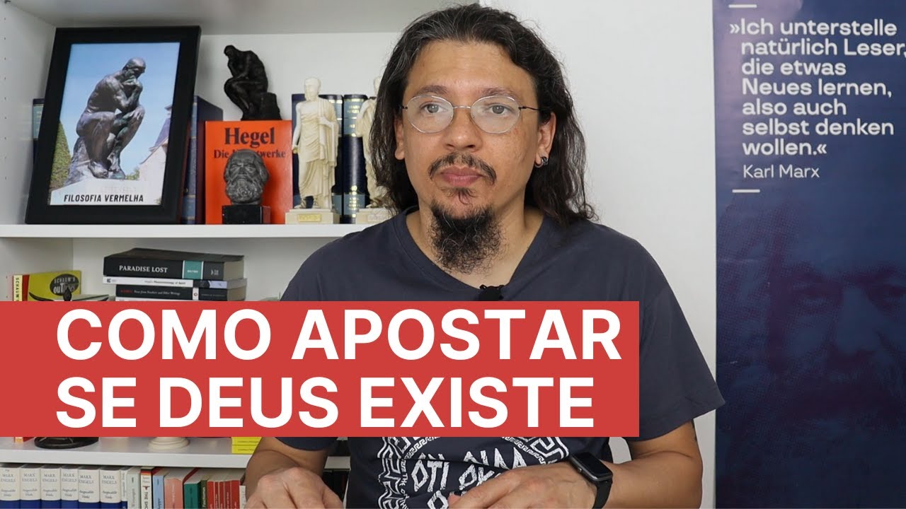 A aposta de Pascal - se Deus existir, o que eu ganho ou perco? E se não existir, o que muda?