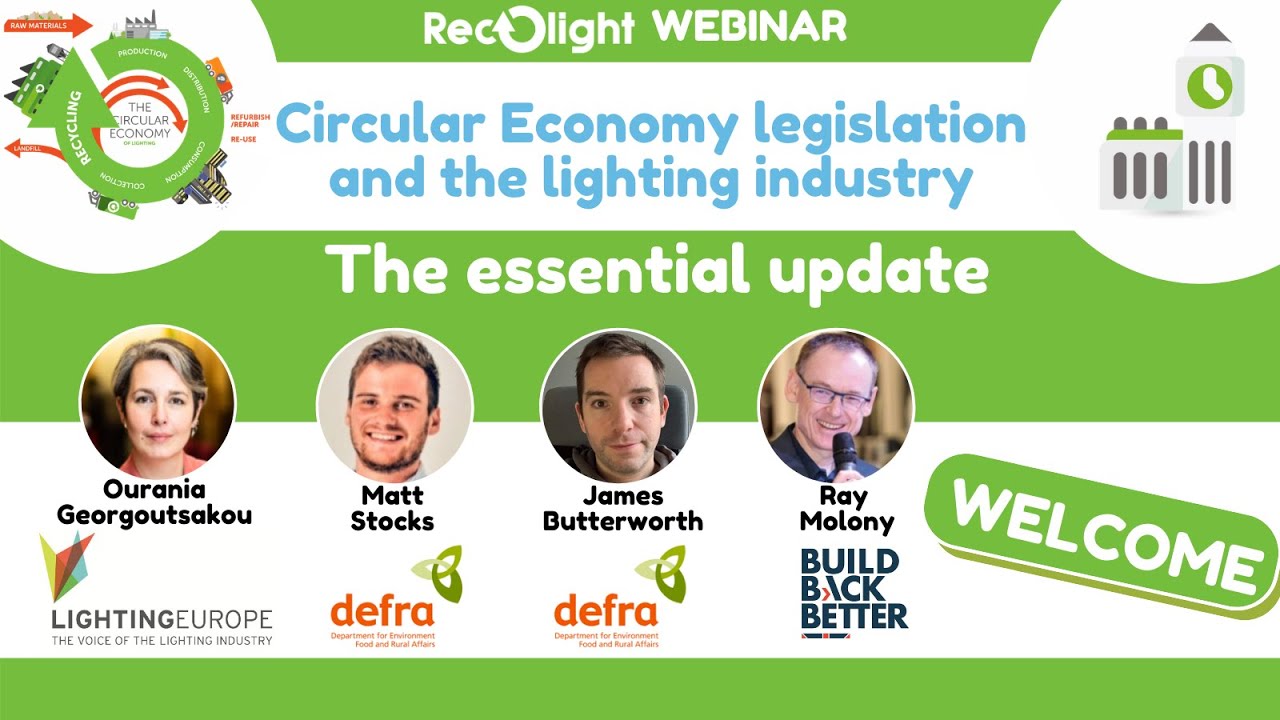 Circular Economy legislation and the lighting industry |  The essential update