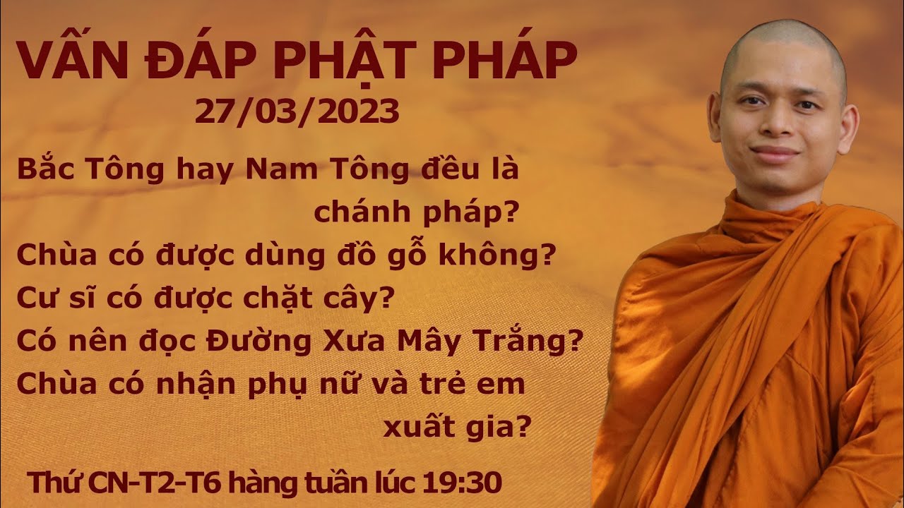 Vấn đáp Phật pháp ngày 27/03/2023 | sư Hạnh Tuệ