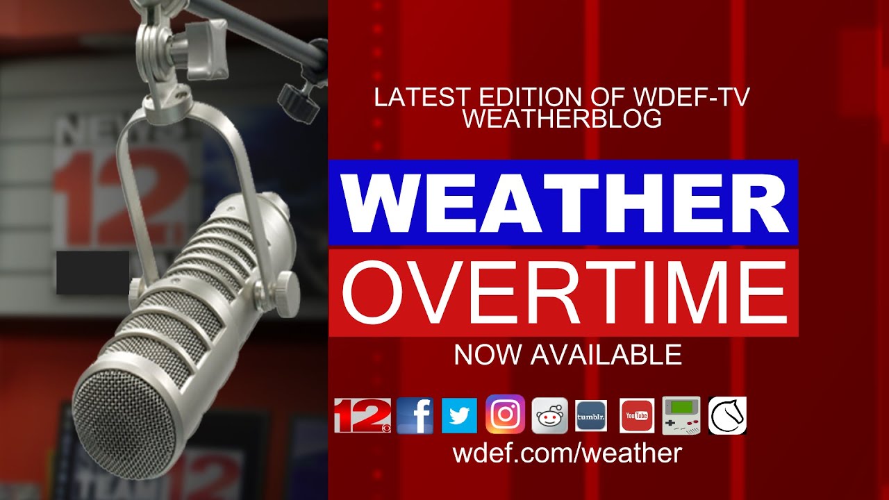 WDEF-TV NEWS 12 WEATHER OVERTIME - FRIDAY 03.03.23