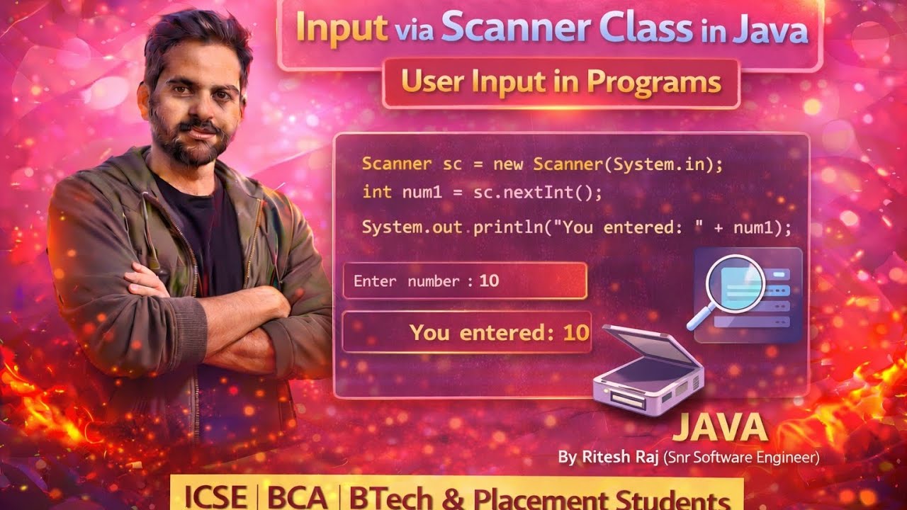 Scanner Class in Java Explained ICSE board and Placements 