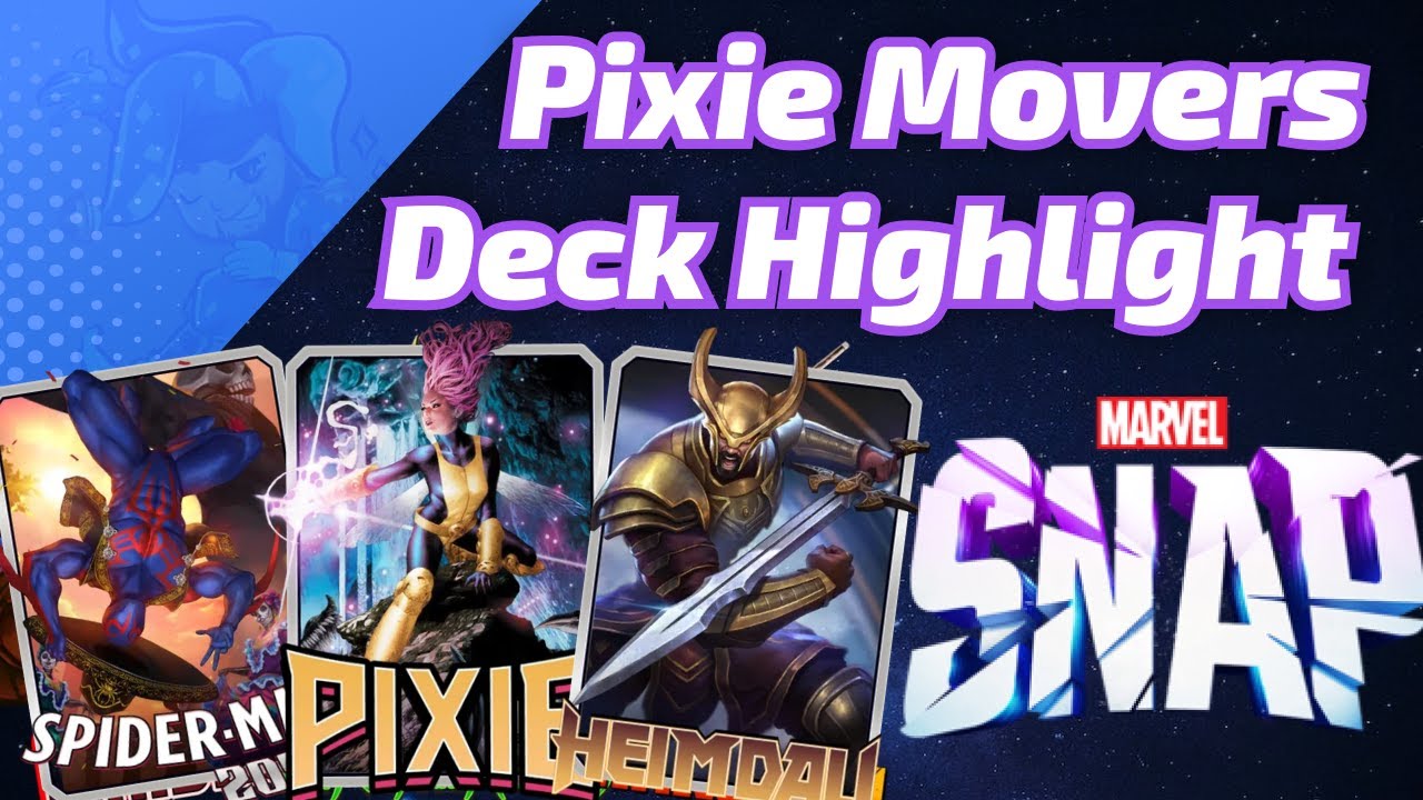 Pixie Movers crushes these Move Missions! | Marvel SNAP Deck Highlight