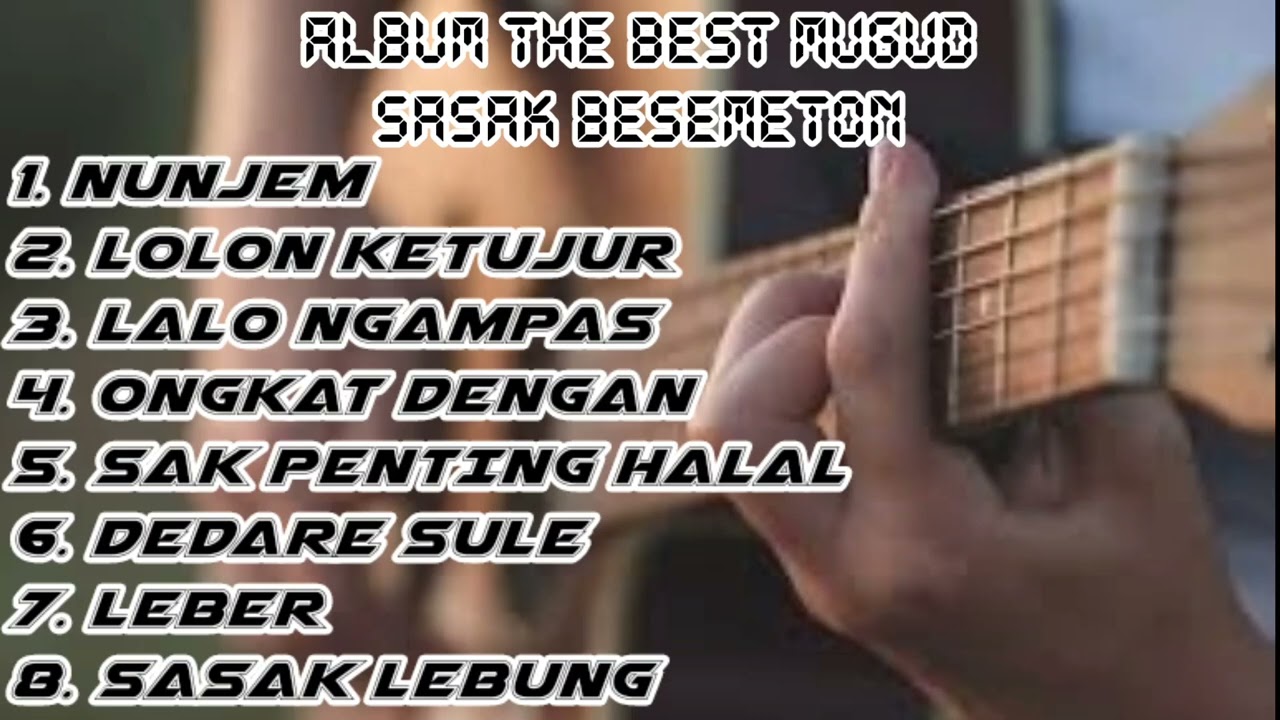 MUGUD MP3 FULL ALBUM SASAK BESEMETON