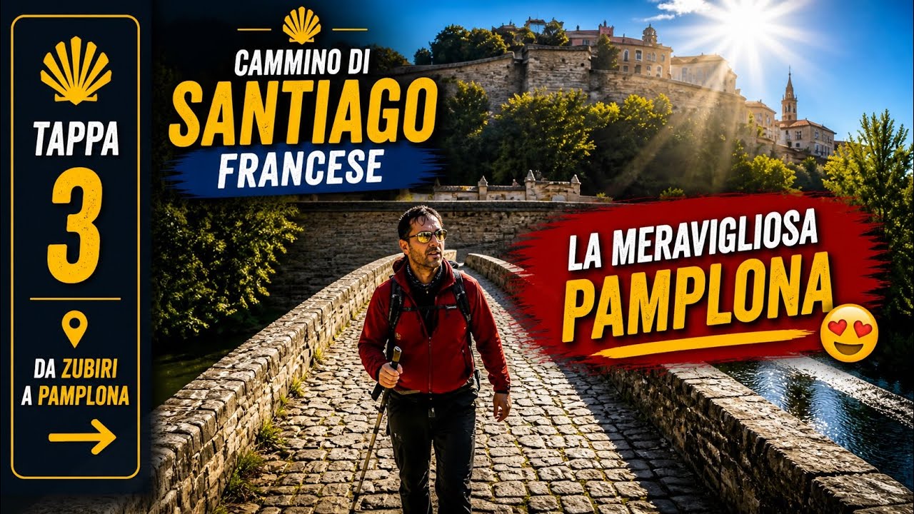 PAMPLONA STUPENDA😍❤️ tappa 3 da Zubiri a Pamplona