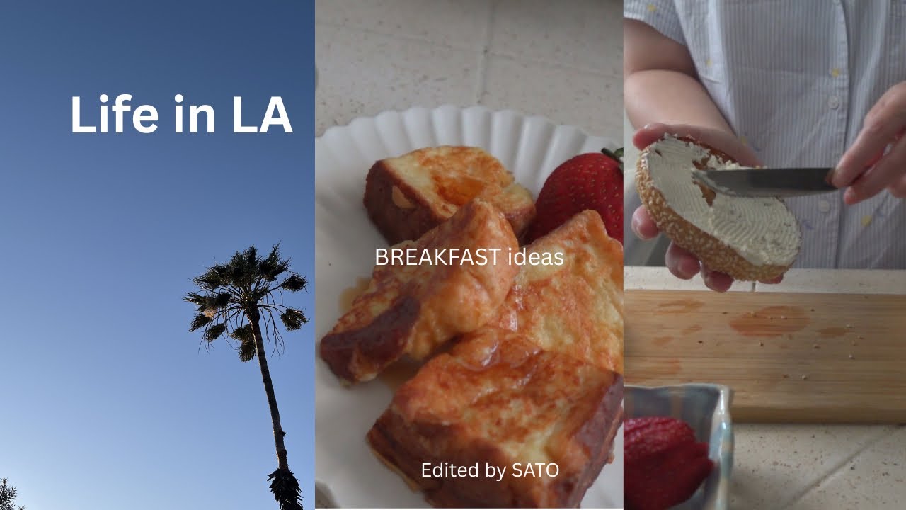 Breakfast Ideas / Vlog in LA 