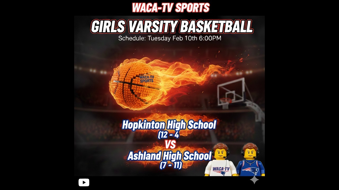 GIRLS VARSITY BASKETBALL Hopkinton  VS ASHLAND  Monday, Feb. 10 • 6:00 PM • Ashland High School