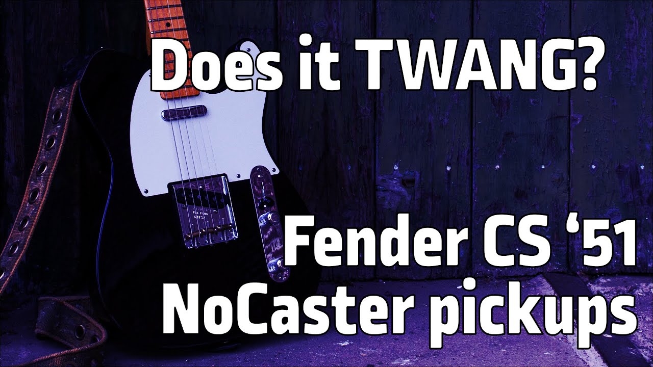 DOES IT TWANG? - Fender Custom Shop '51 Nocaster Pickups | Fender '52 AVRI Telecaster