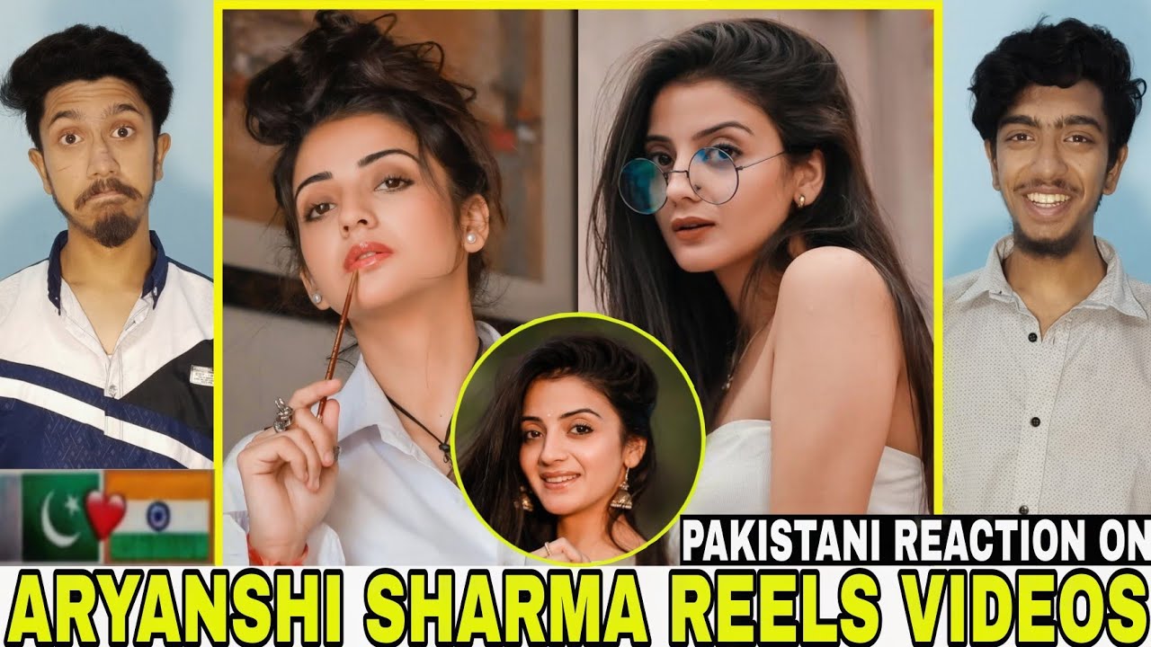 Pakistan Reaction On | Aryanshi Sharma | Latest Instagram Reels | Reaction Box