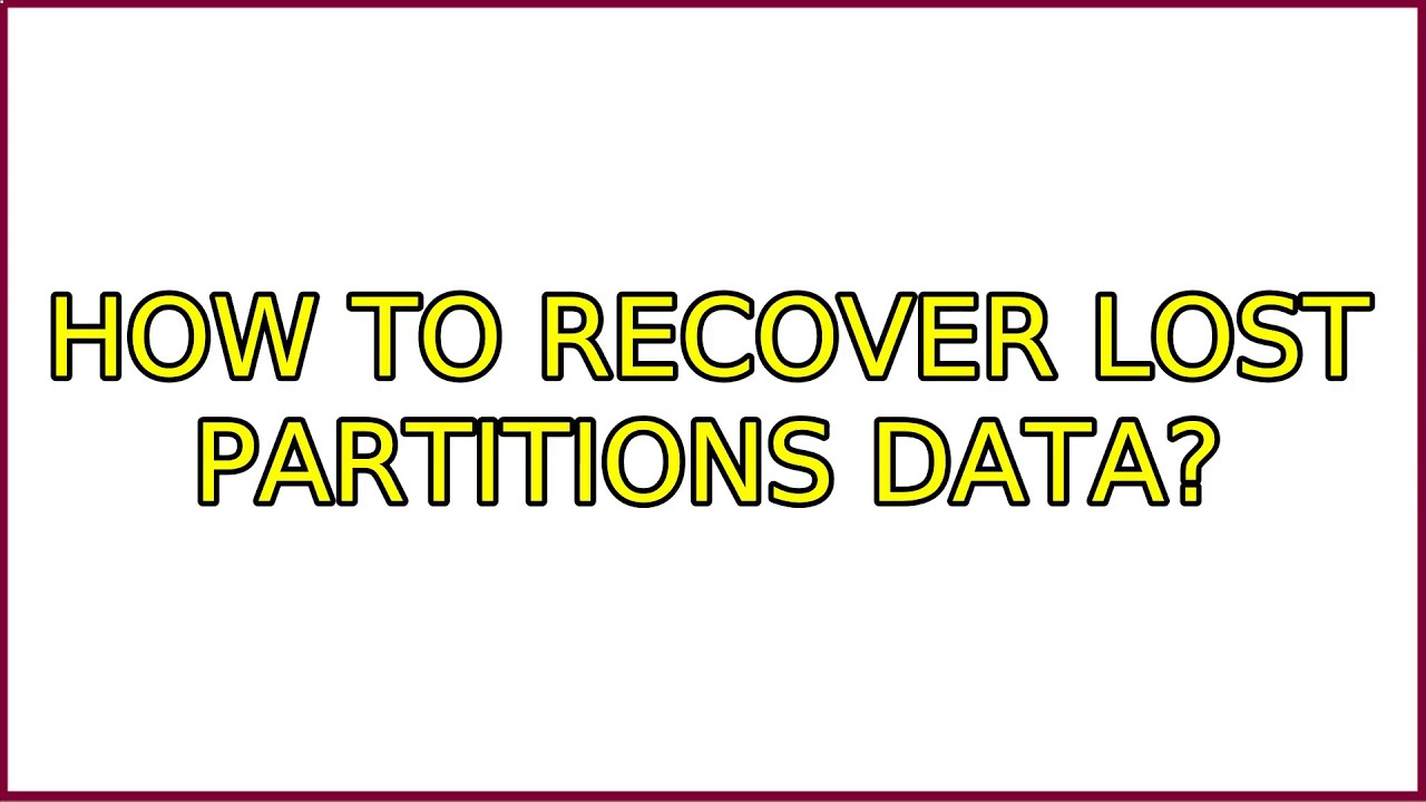 Ubuntu: How to recover lost partitions data?