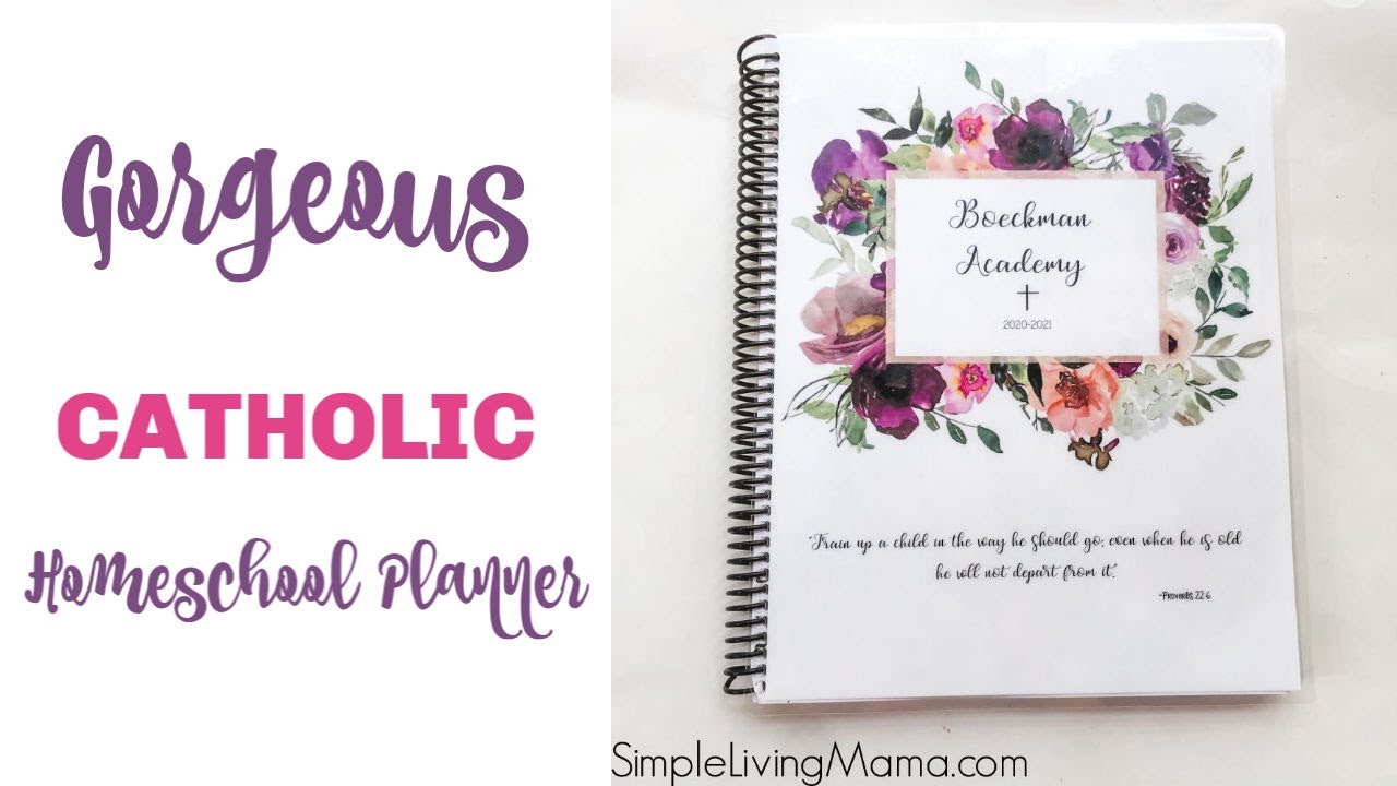 GORGEOUS CATHOLIC HOMESCHOOL PLANNER