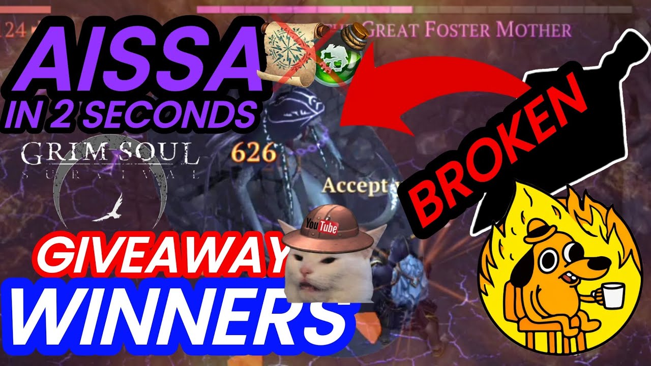 AISSA IN 2.5 SECONDS! THE POWER THAT BROKE GRIM SOUL SURVIVAL CHEAPEST WAY GIVEAWAY WINNERS
