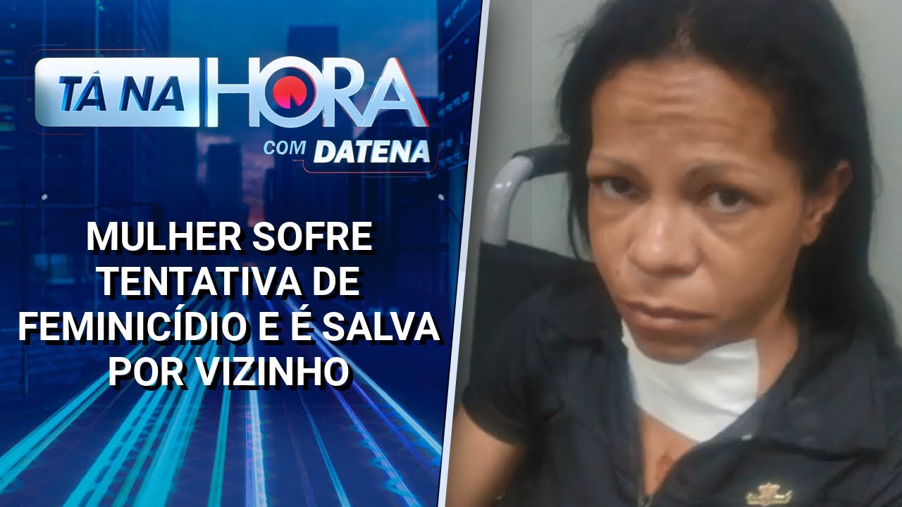 Mulher sofre tentativa de feminicídio e é salva por vizinho | Tá na Hora (29/01/25)