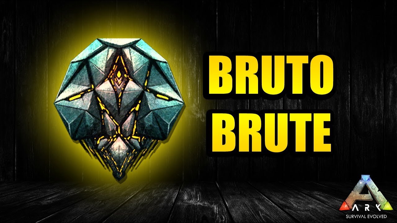 ARTEFATO F&Aacute;CIL - BRUTO / BRUTE - ARK SURVIVAL EVOLVED
