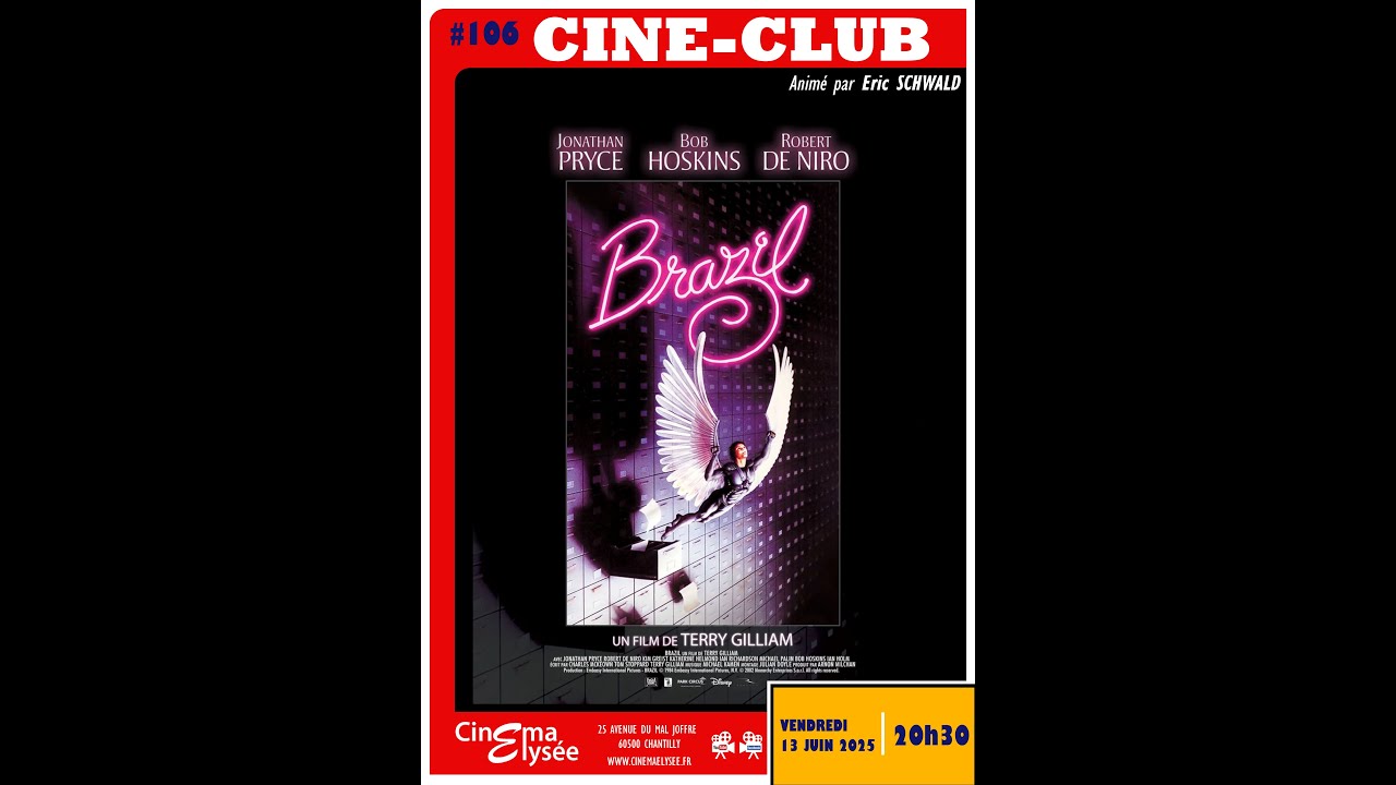 Ciné-Club #106 : Brazil de Terry Gilliam (1985)