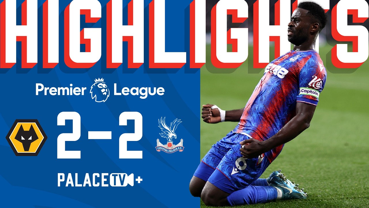 CHALOBAH & GUÉHI SCORE 🎯🔥 | Premier League Highlights: Wolves 2-2 Crystal Palace