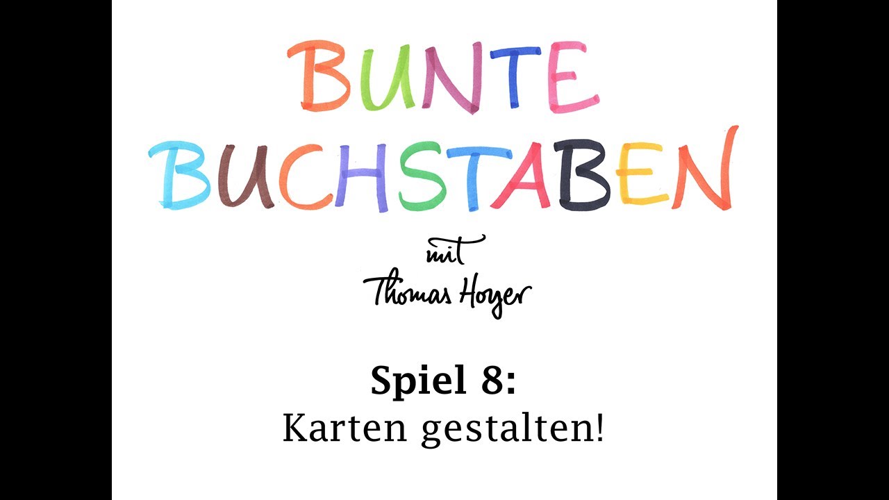 Bunte Buchstaben, Spiel 8: Karten gestalten!