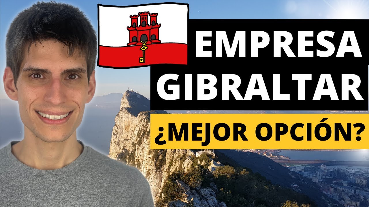 🇬🇮¿Crear Empresa en GIBRALTAR? (Sociedades SIN IMPUESTOS ni IVA😍)