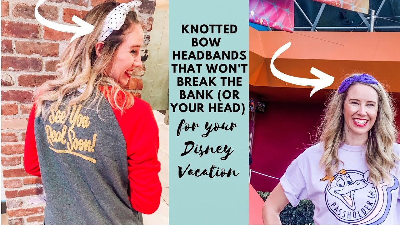 Disney knotted bow headbands that won't break the bank or your head!