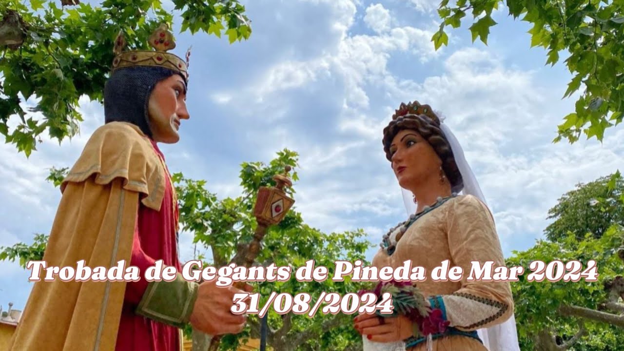 Trobada de Gegants de Pineda de Mar 2024 - 31/08/2024