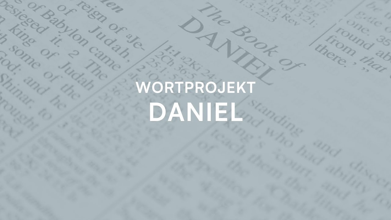 Wortprojekt Daniel - Teil 6 - Löwenbändiger