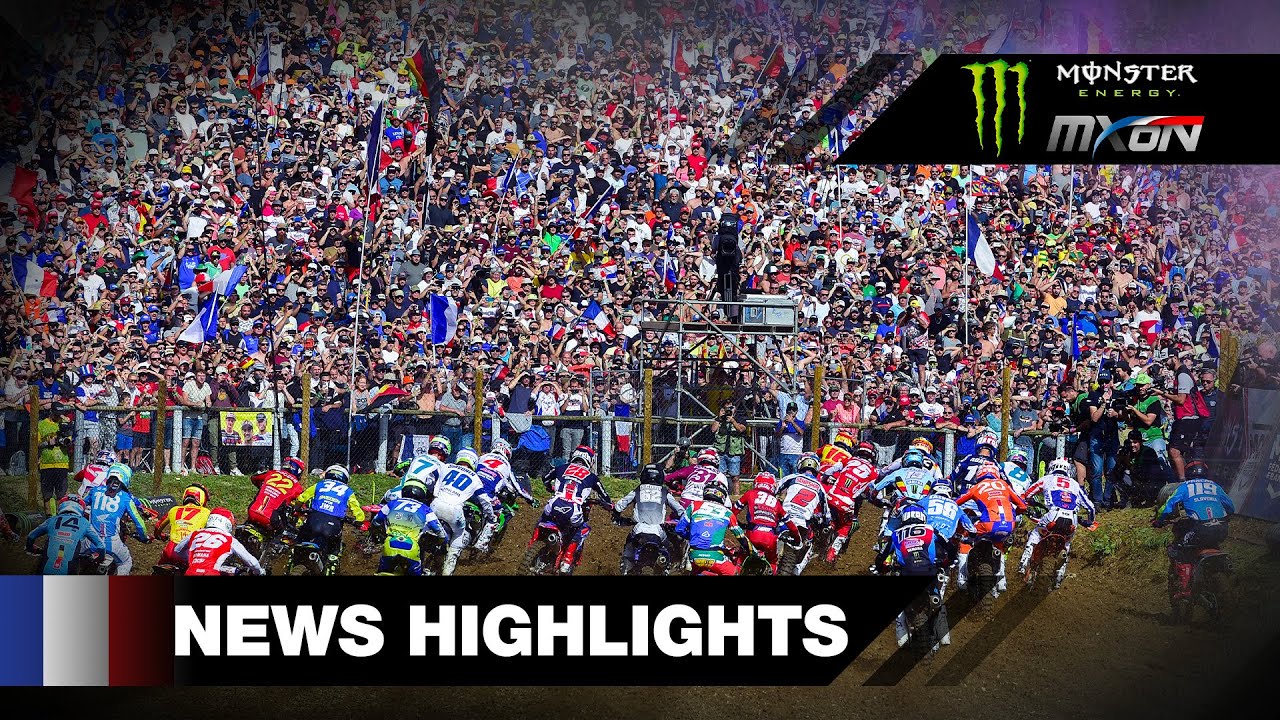 News Highlights | Monster Energy FIM Motocross of Nation 2023 #MXGP #Motocross