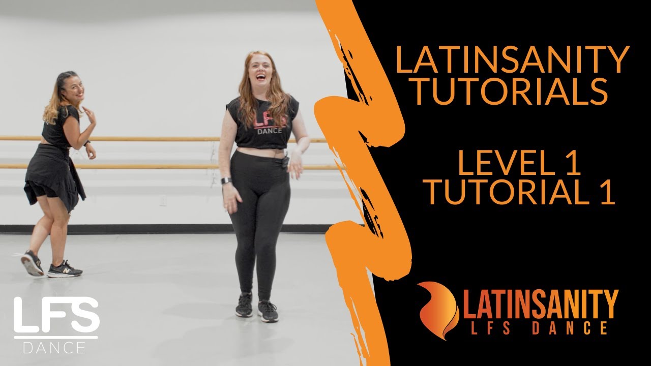 Latinsanity Dance Tutorial |  Level 1 | Tutorial 1 - Basic Latin Steps
