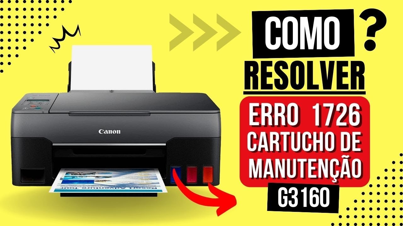 ERRO 1726  CANON G3160 COMO RESOLVER #canon