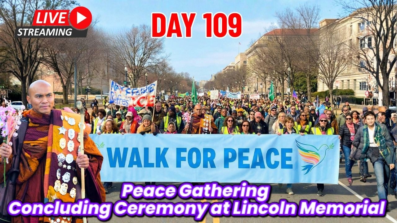 🔴Livestream Day 109:  Peace Gathering and Concluding Ceremony at Lincoln Memorial