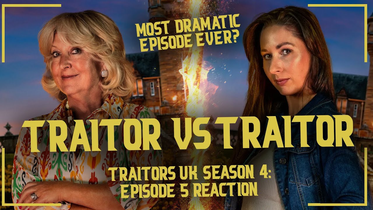 Traitor VS Traitor | Most Dramatic Episode So Far | Traitors UK Season 4 - Episode 5 Reaction