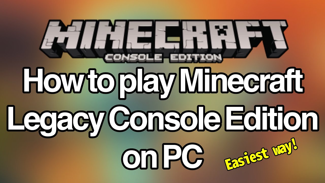 How to play Minecraft Legacy Console Edition on PC - Easiest way!