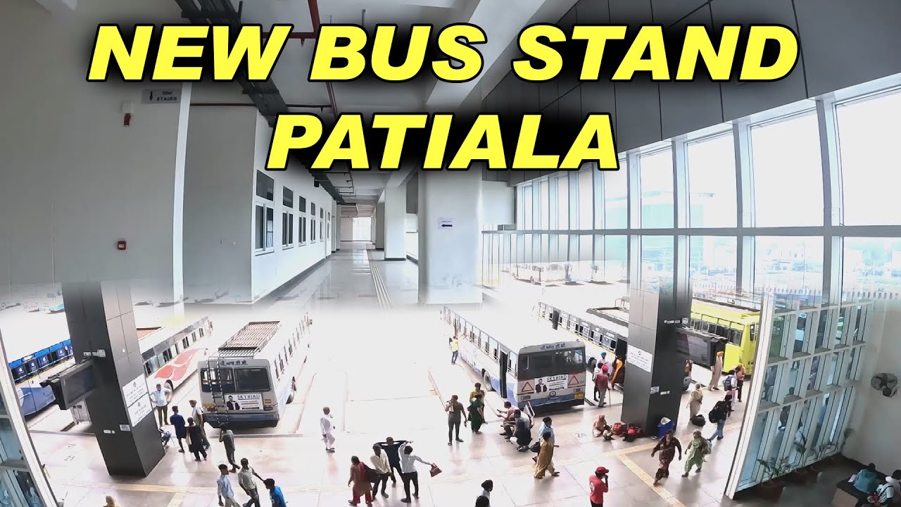 New Bus Stand Patiala  Travel vlog 2023