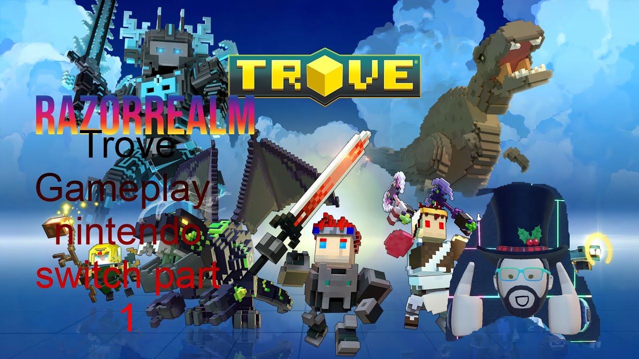 Trove Gameplay Nintendo Switch part 1