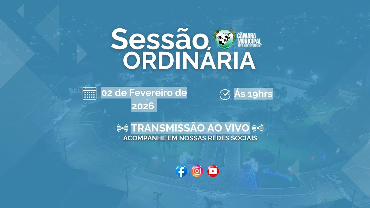 Sessão Ordinária Segunda-feira, 02 de fevereiro de 2026.