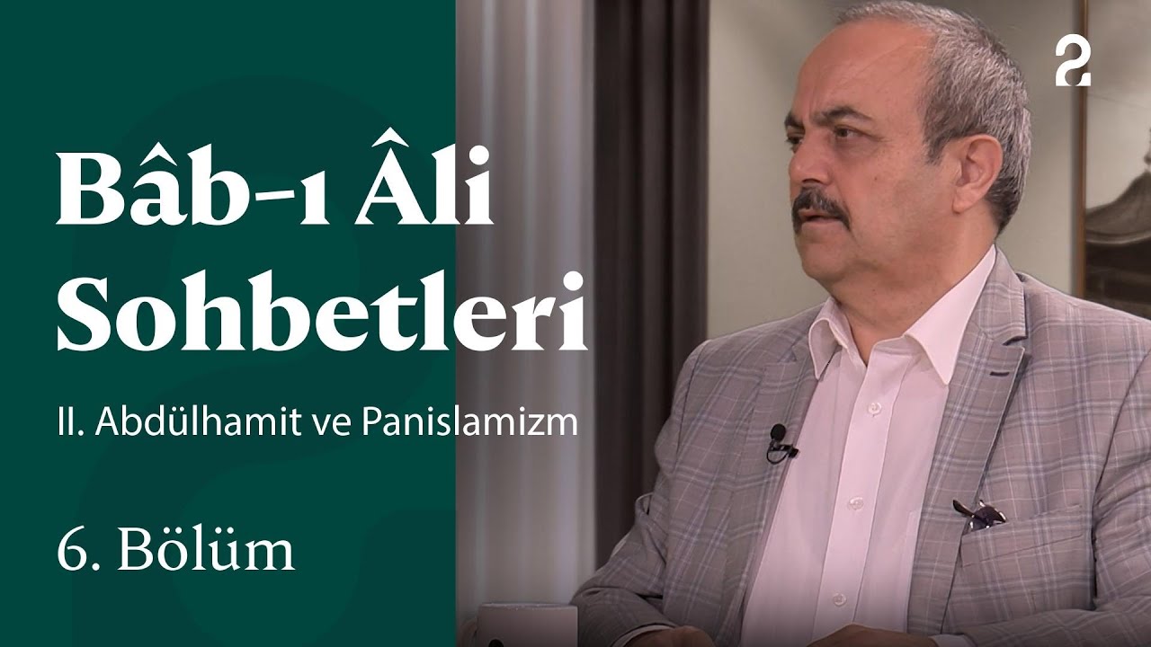 B&acirc;b-ı &Acirc;li Sohbetleri | Prof. Dr. Azmi &Ouml;zcan | 6. B&ouml;l&uuml;m