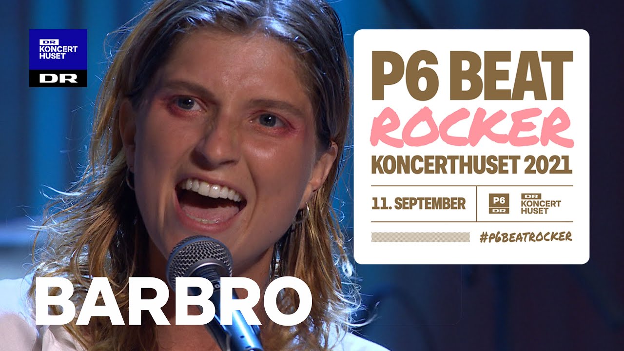 Barbro – ‘Nodalong’ // P6 BEAT Rocker Koncerthuset 2021