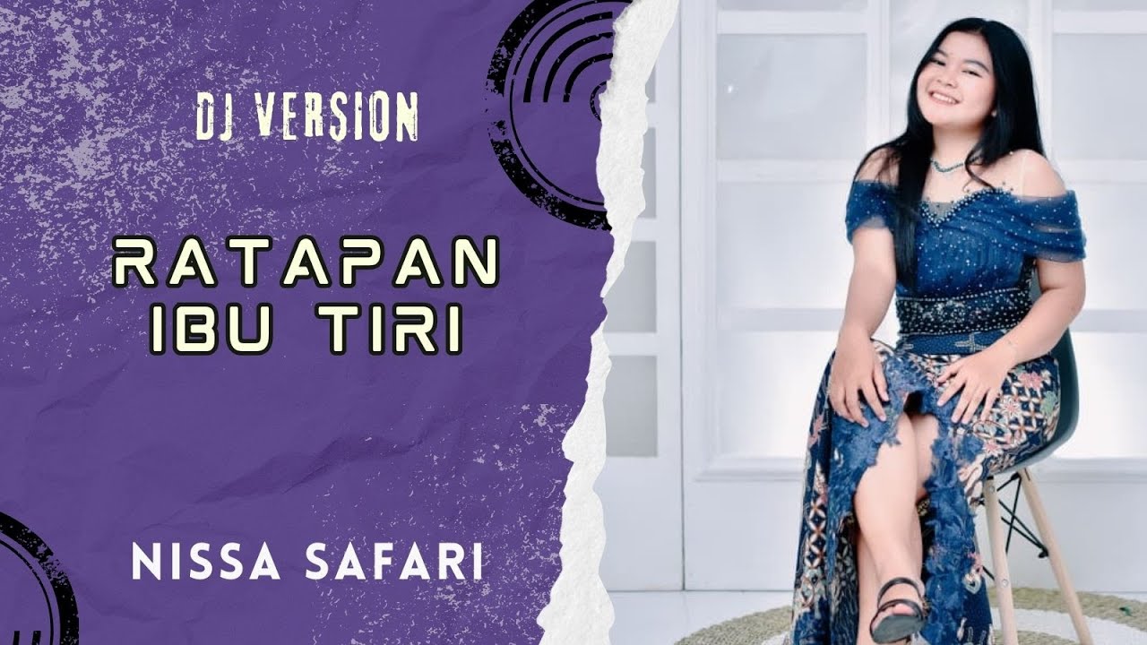 DJ RATAPAN IBU TIRI - NISSA SAFARI ( Official Music Video )