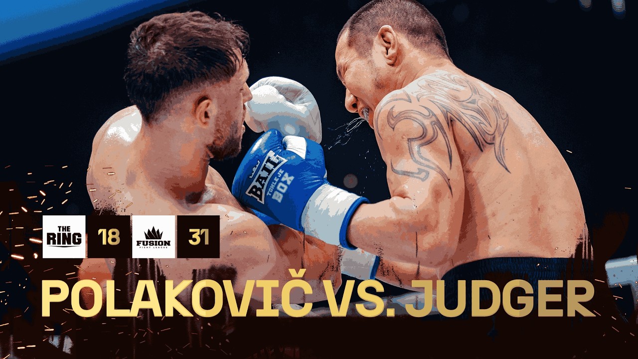 Pavel POLAKOVIČ vs Bazargur JUDGER | The Ring 18 × Fusion 31